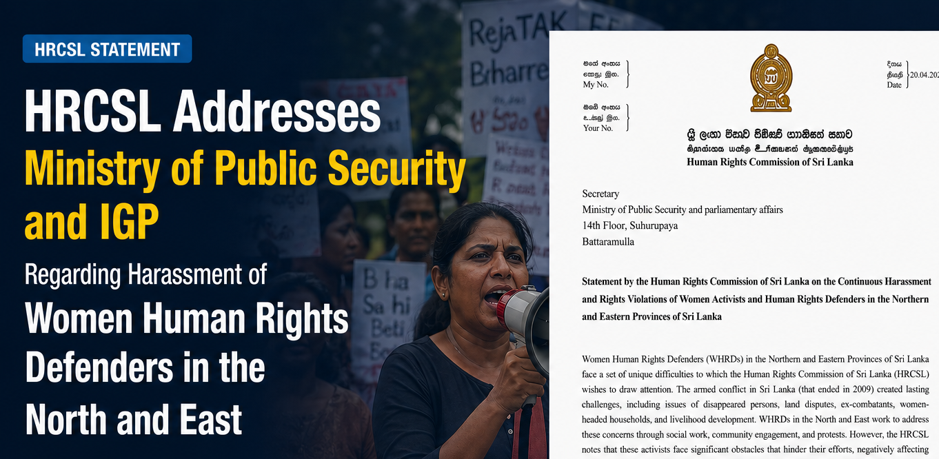 HRCSL Raises Concerns Over Harassment of Women Human Rights Defenders in the North and East