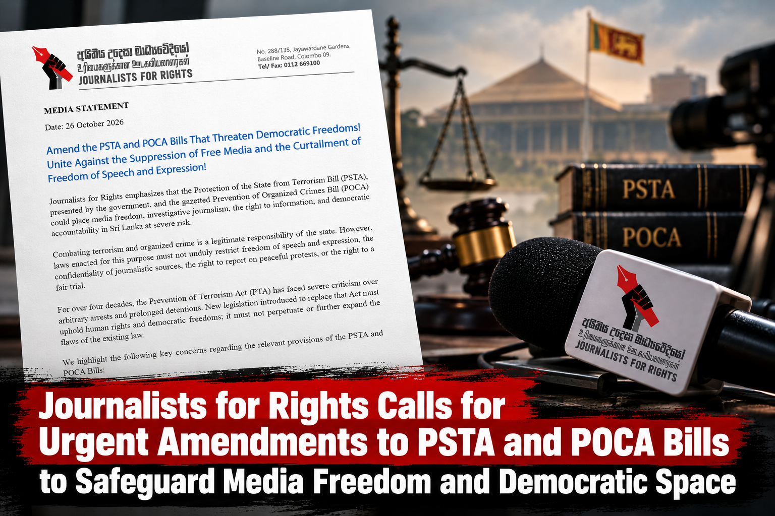 Journalists for Rights Calls for Urgent Amendments to PSTA and POCA Bills to Safeguard Media Freedom and Democratic Space